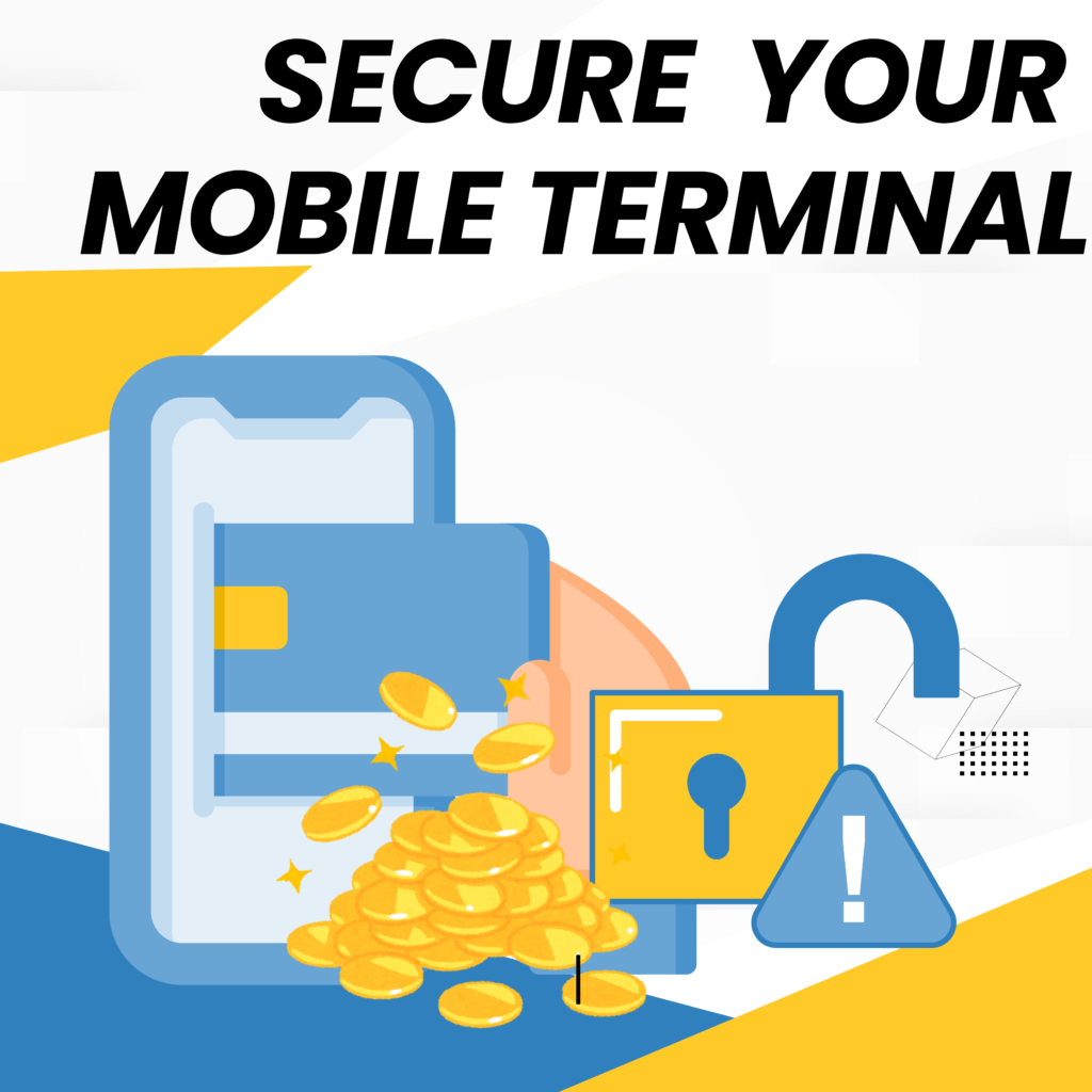 secure your mobile terminal